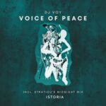 Dj Voy, Stratiou – Voice Of Peace (Stratiou’s Midnight Mix)