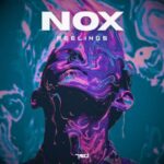 Nox – Feelings