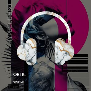 Ori B. – Save Me