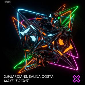 X.Guardians, Salina Costa – Make It Right