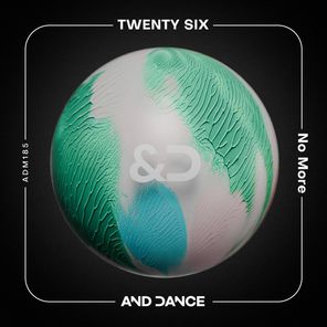 TWENTY SIX - No More (Extended Mix) 1 TWENTY SIX – No More (Extended Mix)