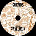 Sweet Data – Sueños
