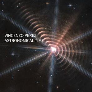Vincenzo Perez – Astronomical Time