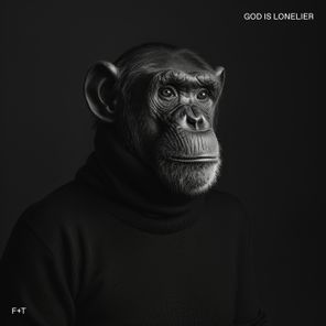 Felsmann + Tiley, Laius – God Is Lonelier