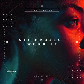 STI Project - Work It 1 STI Project – Work It