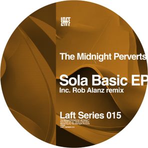 The Midnight Perverts, Rob Alanz – Sola Basic
