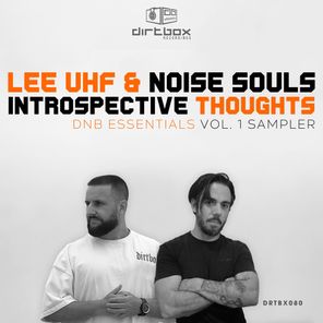 Noise Souls, Lee UHF - Introspective Thoughts 1 Noise Souls, Lee UHF – Introspective Thoughts