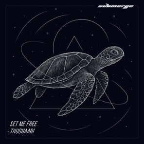SEQU3L, Thugnaari – Set Me Free