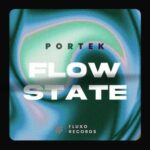 Portek – Flow State