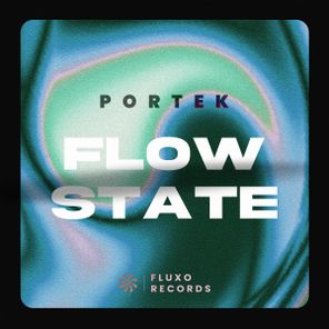 Portek – Flow State