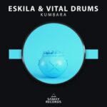 Vital Drums, Eskila – Kumbara