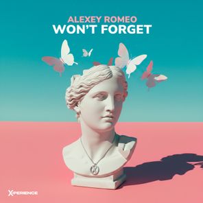Alexey Romeo – Won’t Forget