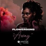FlowerSons – Away