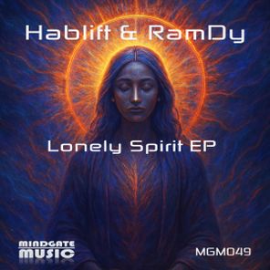 Hablift, RamDy – Lonely Spirit EP