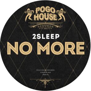 2Sleep – No More