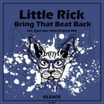 Little Rick – Bring That Beat Back
