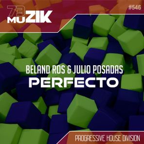 Julio Posadas, Beland Ros – Perfecto