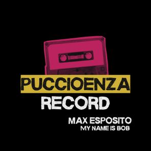 Max Esposito – My Name Is Bob