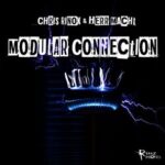 Chris Rinox, Herr Macht – Modular Connection