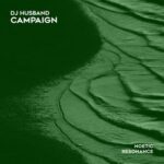 DJ Husband – Campaign