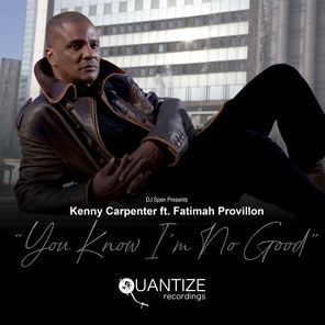 Fatimah Provillon, Kenny Carpenter – You Know I’m No Good