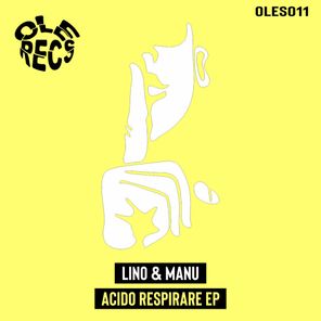 Lino & Manu – Acido Respirare