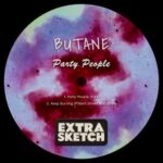 Butane – Party People