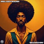 Melodymann – Searchin’