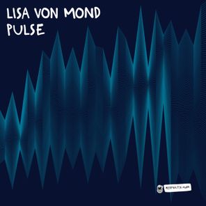 Lukas Endhardt, Lisa von Mond – Pulse