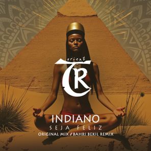 Indiano, Bahri Bekil – Seja Feliz