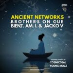 Young Molz, Jacko V - Ancient Networks 3 Young Molz, Jacko V – Ancient Networks