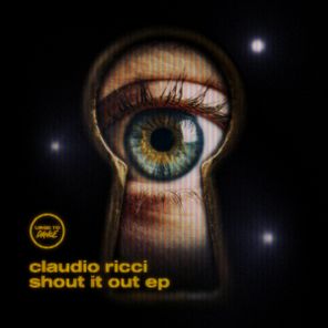 Claudio Ricci – Shout It Out