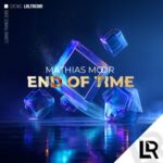Mathias Moor – End Of Time