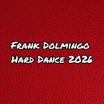 Partygreser, Frank Dolmingo – Hard Dance 2026