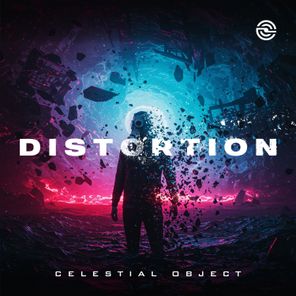 Celestial Object – Distortion