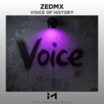 ZedMx – Voice of History