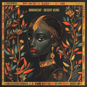 Groovecat – Desert Veins