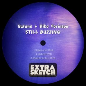 Riko Forinson, Butane – Still Buzzing
