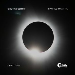Cristian Glitch – Sacred Mantra
