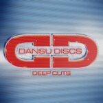 Josh Butler, Chesster – Dansu Deep Cuts 2025
