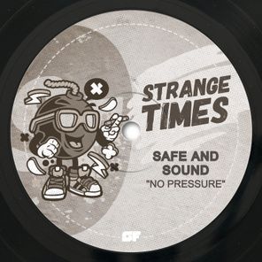 Safe and Sound – No Pressure