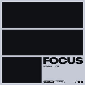 Focus: Best UK Garage / 2-Step January 2026 Chart from Volumo