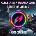 Uliana Zar, C.R.E.A.M – Power Of Anubis