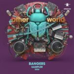 Keyklova, Gorillag – Otherworld Bangers Sampler 2026