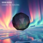 Sasha Busko – Chasing the Horizons