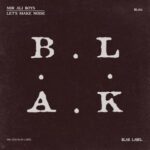 Mir Ali Boys – Let’s Make Noise