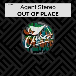 Agent Stereo – Out of Place