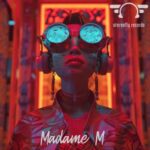 Madame M – Solo