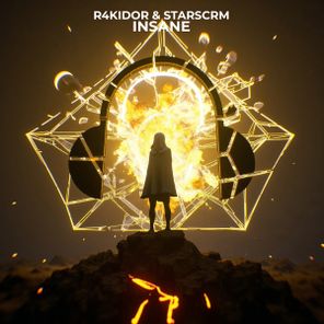 R4KIDOR, STARSCRM – Insane