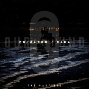 The Garfield - Primator / Mira 1 The Garfield – Primator / Mira